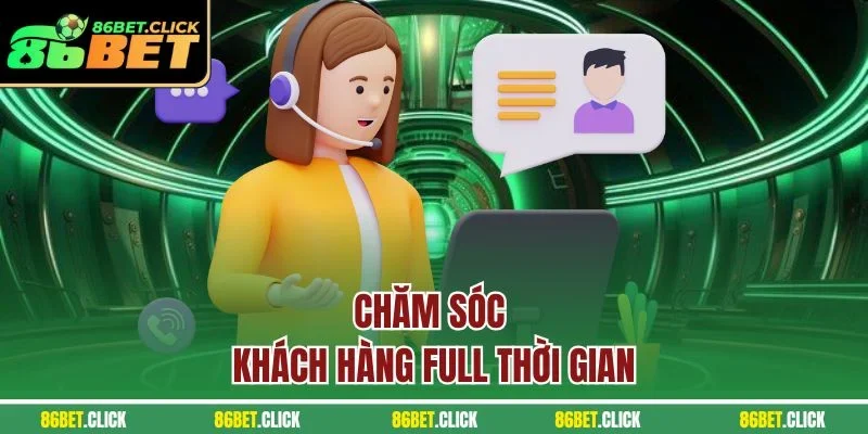 Chăm sóc khách hàng full thời gian